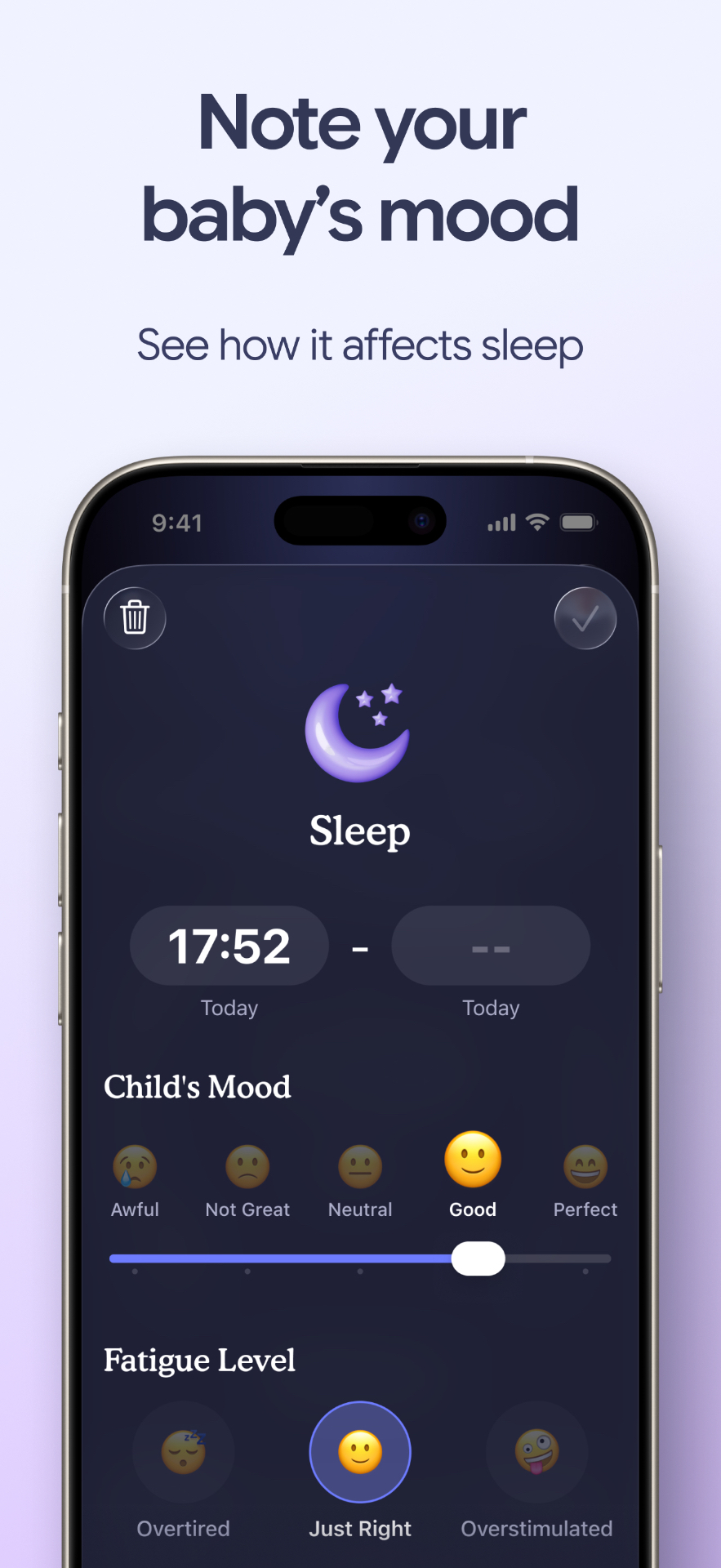 Note your
baby's mood